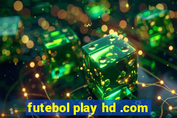 futebol play hd .com